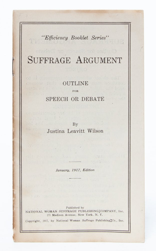 (Item #4205) Suffrage Argument Outline for Speech or Debate. Justina Leavitt Wilson.