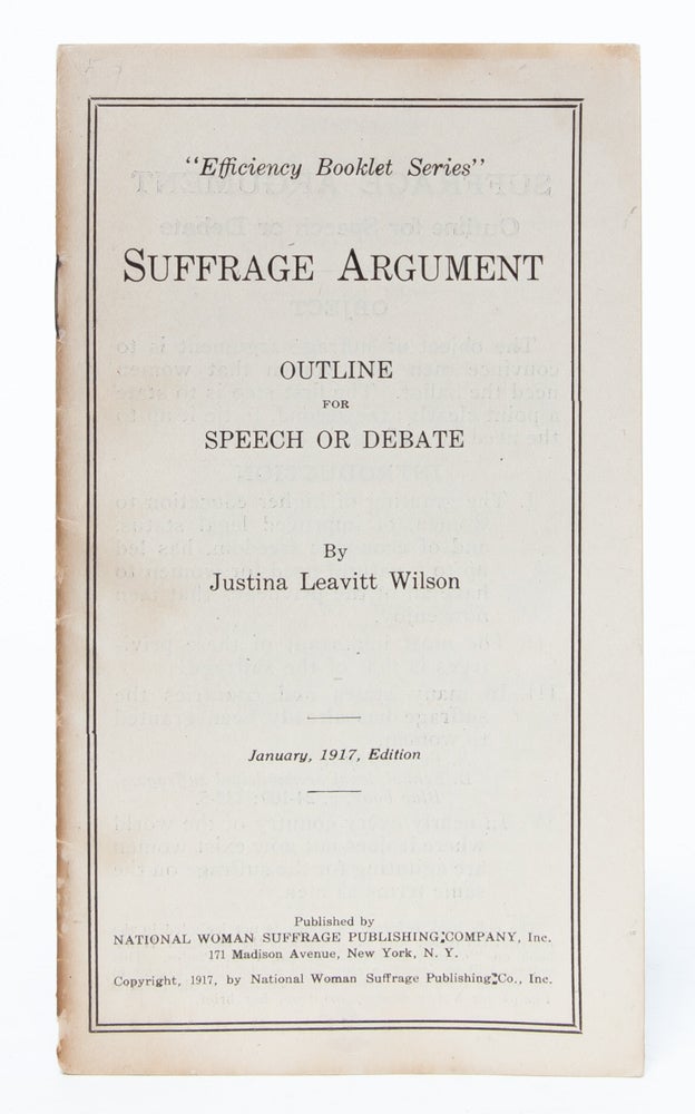 Item #4205) Suffrage Argument Outline for Speech or Debate. Justina Leavitt Wilson