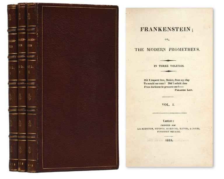 Item #4533) Frankenstein; or, The Modern Prometheus (in 3 vols.). Mary Shelley