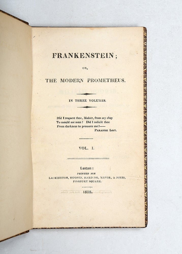Frankenstein; or, The Modern Prometheus (in 3 vols.)