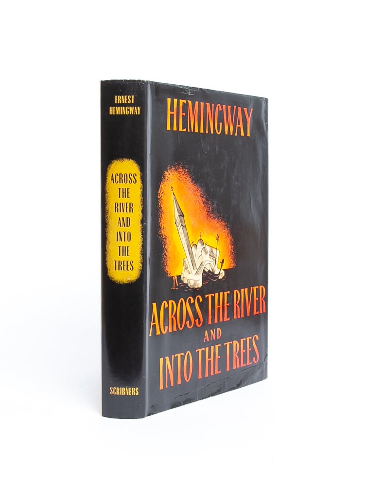 (Item #4542) Across the River and Into the Trees. Ernest Hemingway.