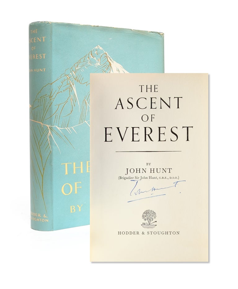 Item #4595) The Ascent of Everest (Signed First edition). John Hunt