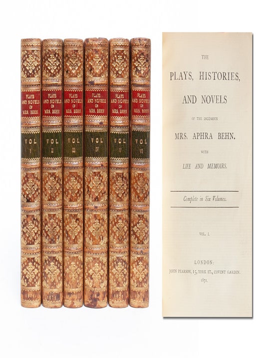 Item #4598) Plays, Histories, and Novels of the Ingenious Mrs. Aphra Behn, with Life and Memoirs...