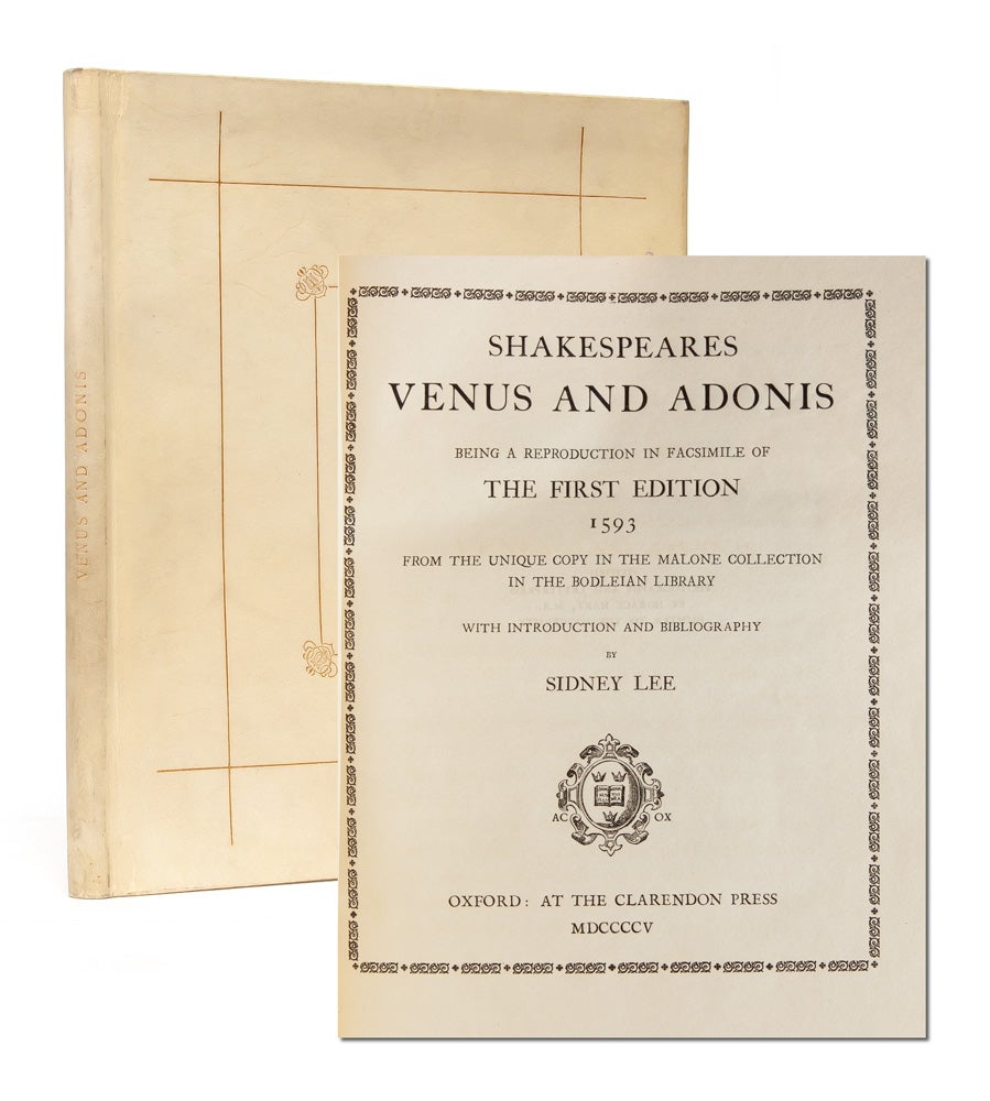 (Item #4721) Shakespeares Venus and Adonis. Being a Reproduction in Facsimile of the First Edition, 1593. William Shakespeare.