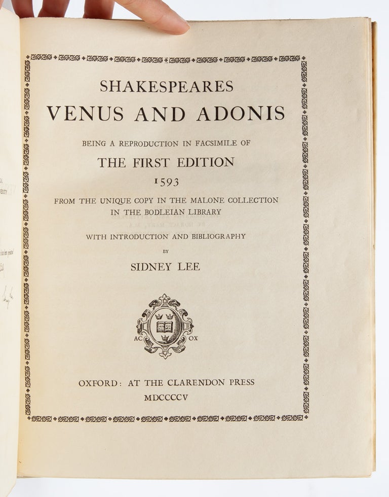 Shakespeares Venus and Adonis. Being a Reproduction in Facsimile of the First Edition, 1593