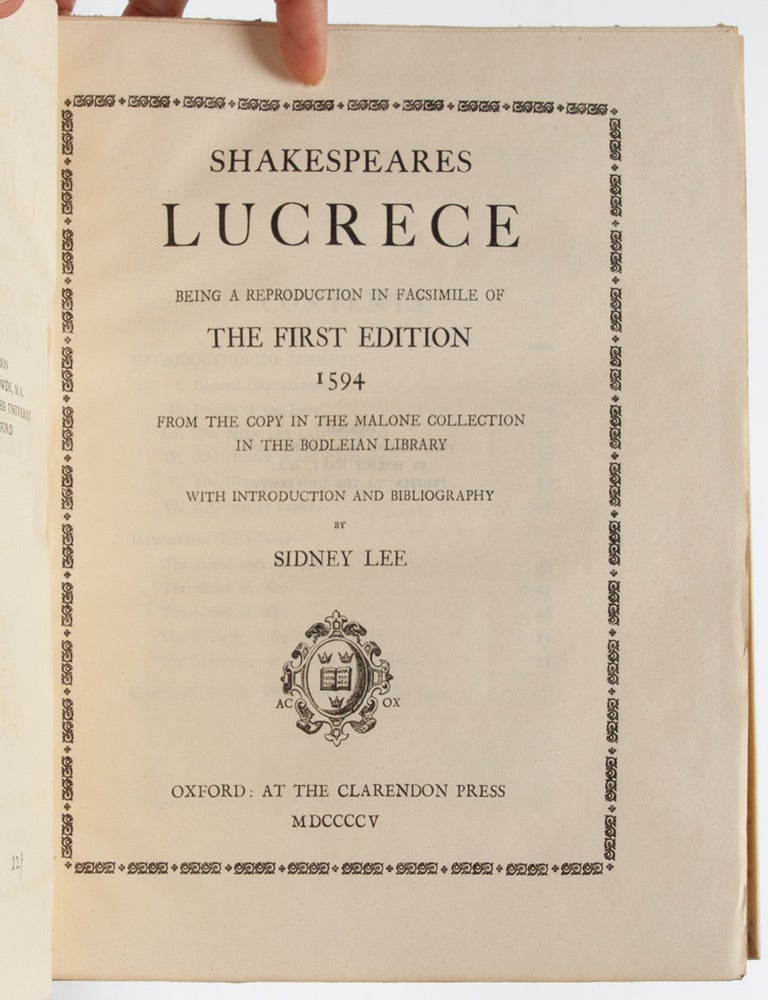 Shakespeares Lucrece. Being a Reproduction in Facsimile of the First Edition, 1594