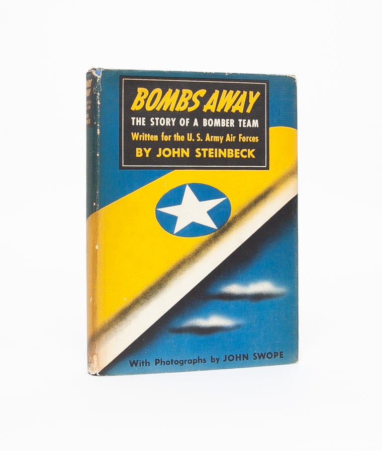 Item #4770) Bombs Away. John Steinbeck