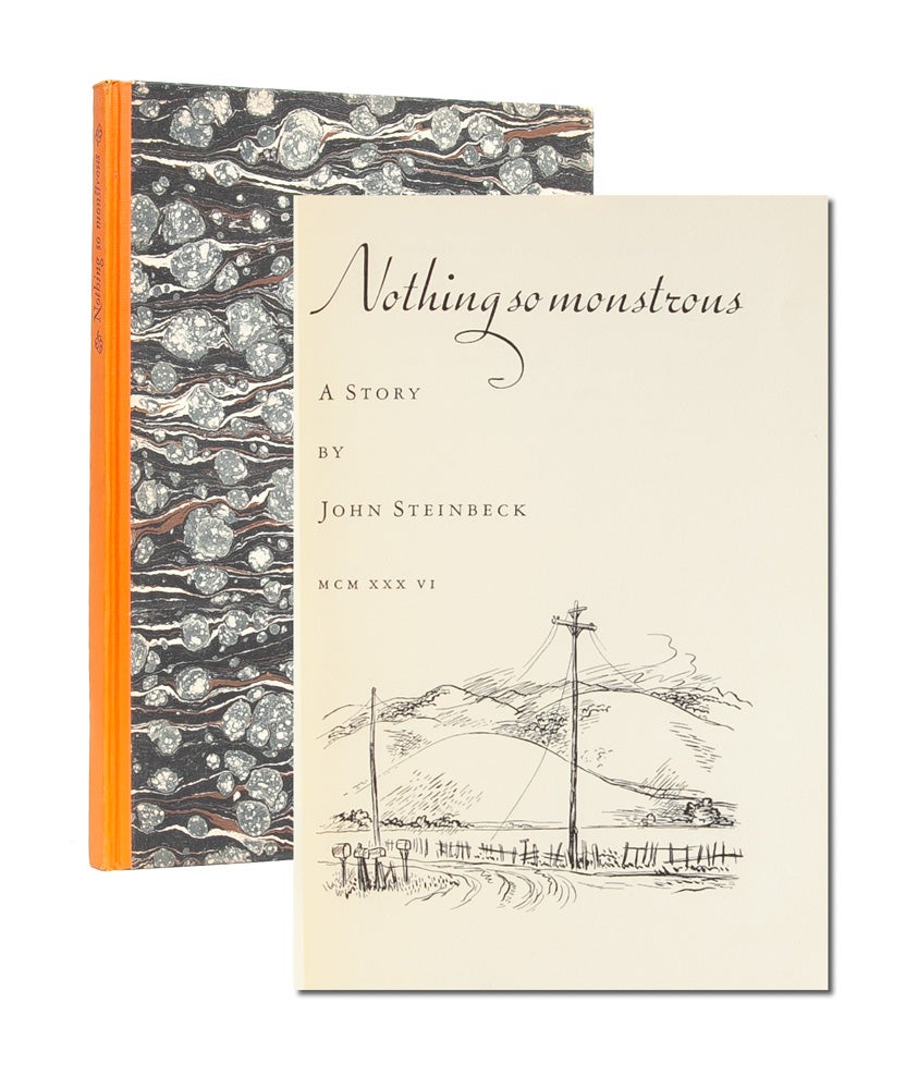 (Item #4800) Nothing So Monstrous. John Steinbeck.