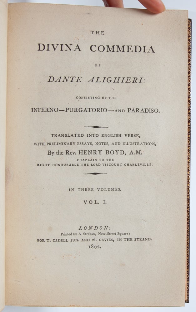 The Divina Commedia of Dante Alighieri, Consisting of the Inferno - Purgatorio - and Paradiso.
