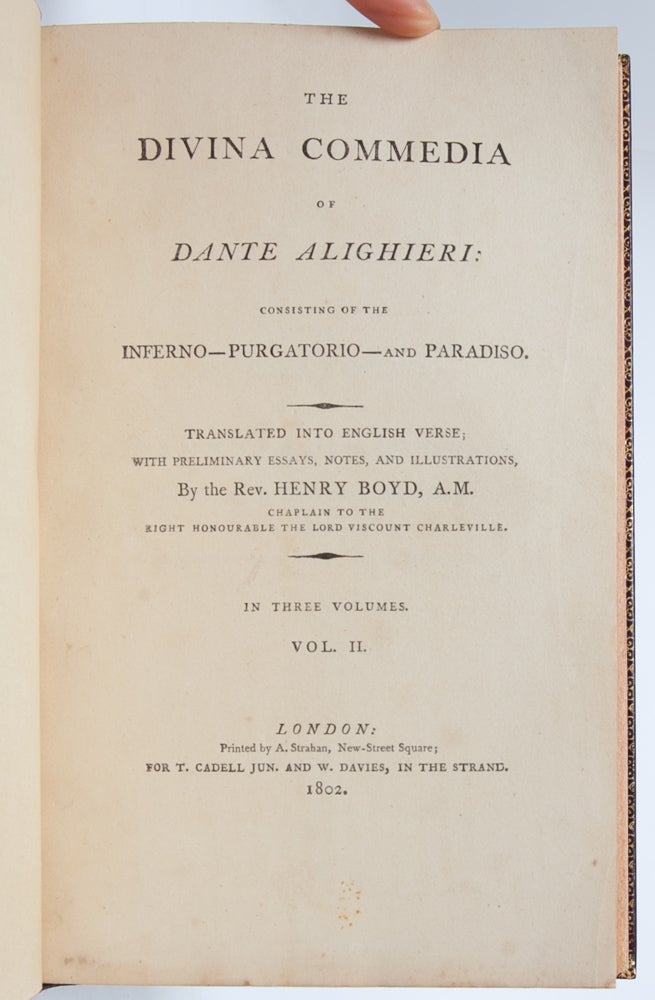 The Divina Commedia of Dante Alighieri, Consisting of the Inferno - Purgatorio - and Paradiso.