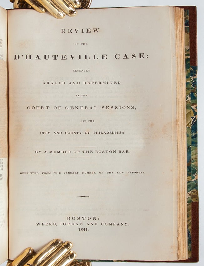 Report of the d'Hauteville Case: The Commonwealth of Pennsylvania. At the Suggestion of Paul Daniel Gonsalve Grand d'Hauteville versus...Ellen Sears Grand d'Hauteville. Habeas Corpus for the Custody of an Infant Child