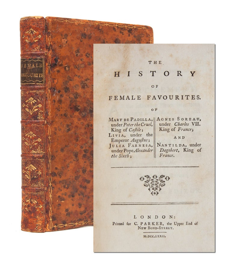 The History of Female Favourites. Sex Work, Anne de La Roche-Guilhem.