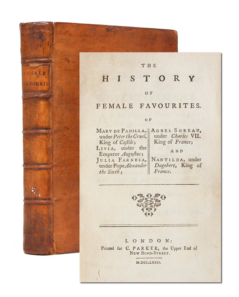 The History of Female Favourites. Sex Work, Anne de La Roche-Guilhem.