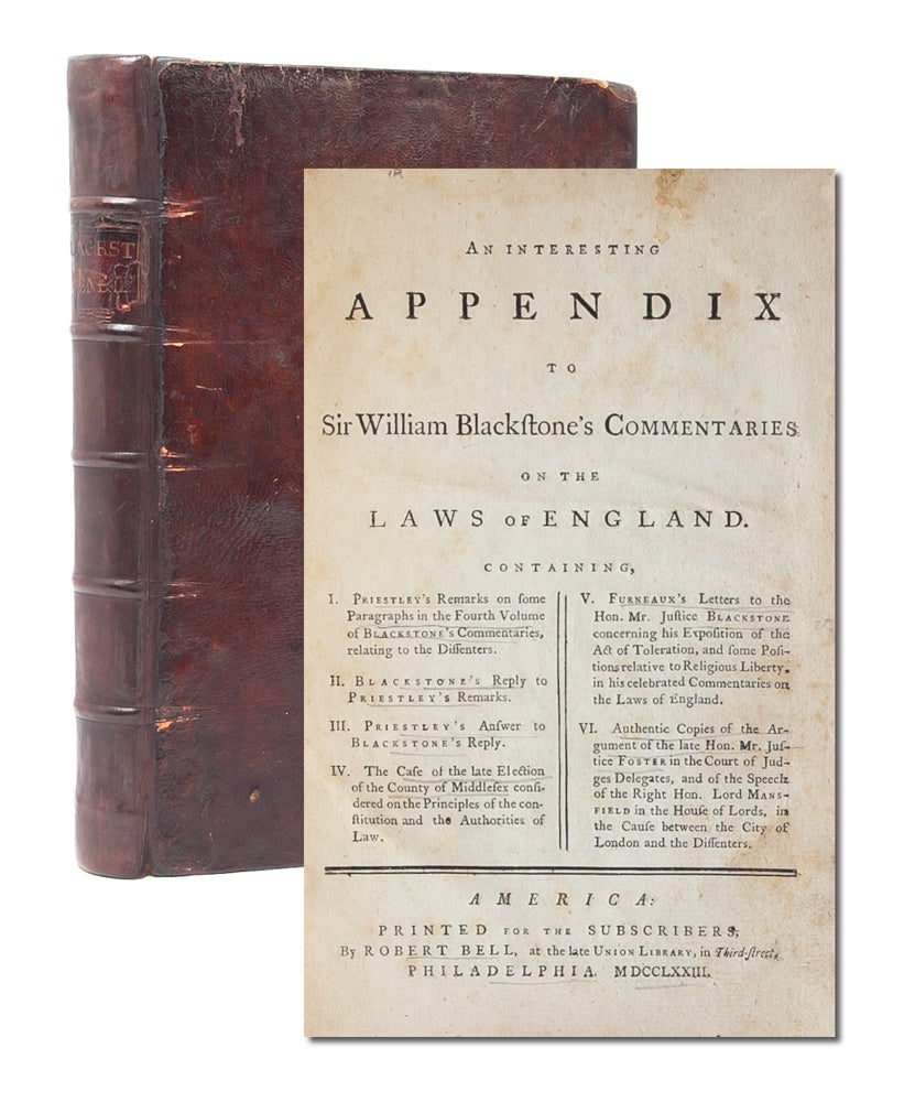 (Item #4962) An Interesting Appendix to Sir William Blackstone's Commentaries on the Laws of England. Law, Joseph Priestly, William Blackstone.