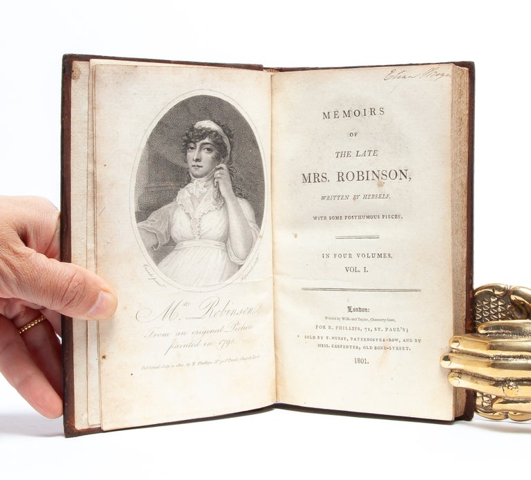 Memoirs of the Late Mrs. Robinson, Written by Herself. With Some Posthumous Pieces (in 4 vols.)