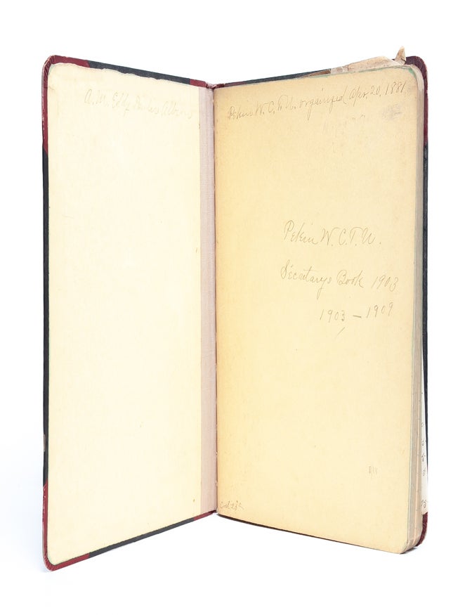 Secretary's Book of the Pekin Women's Christian Temperance Union, Organized April 20, 1881