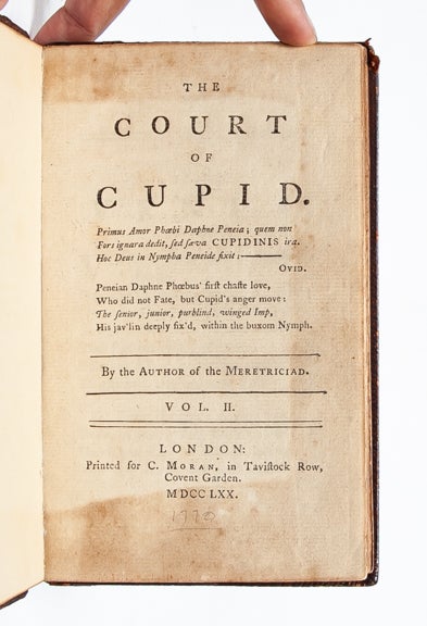 The Court of Cupid. Containing the Eighth Edition of the Meretriciad, with Great Additions (in 2 vols.)