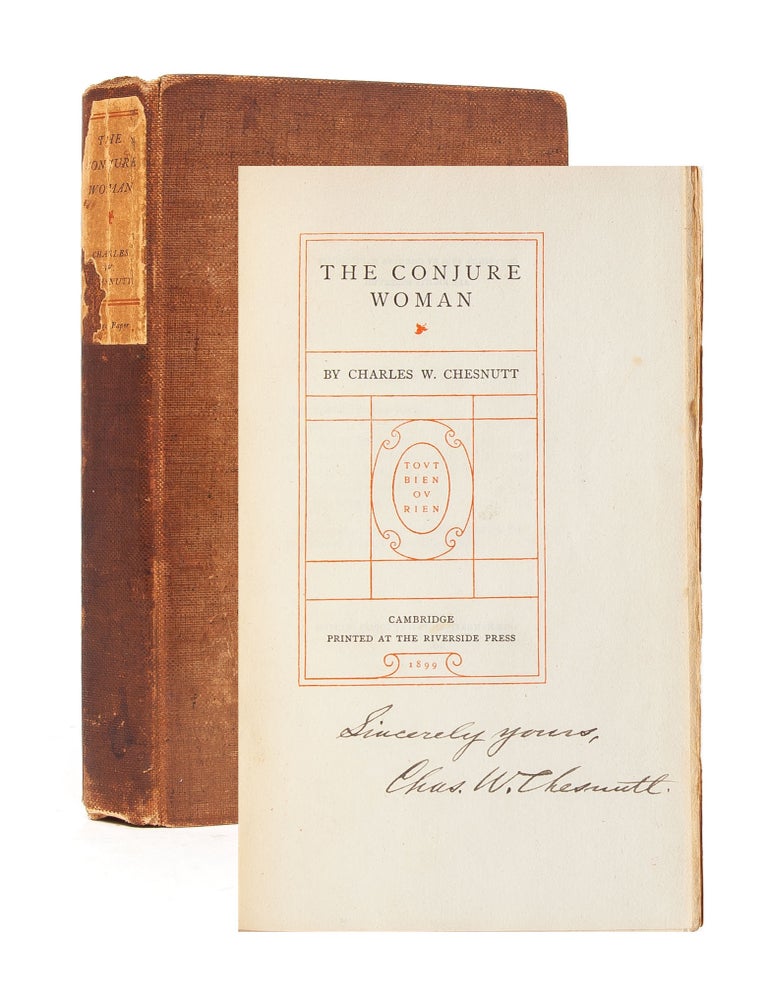 Item #5078) The Conjure Woman (Signed First Edition). Charles W. Chesnutt