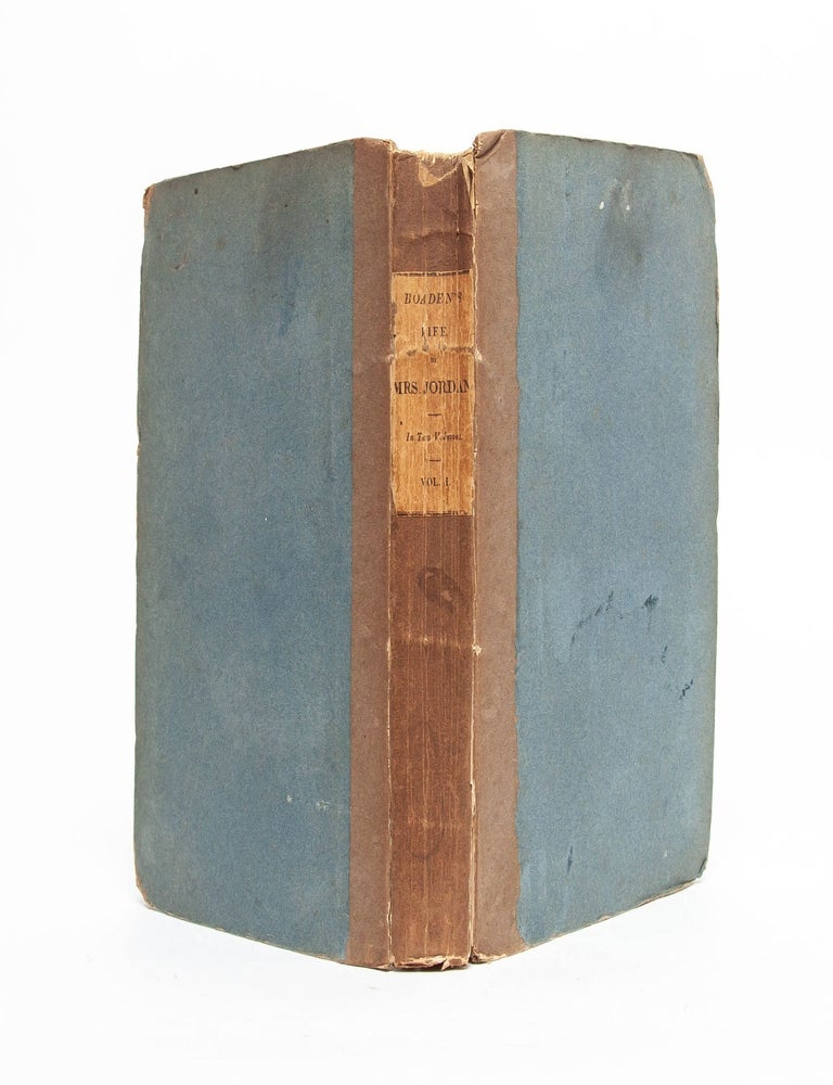 Life of Mrs. Jordan; including original private correspondence and numerous anecdotes of her contemporaries (in 2 vols.)