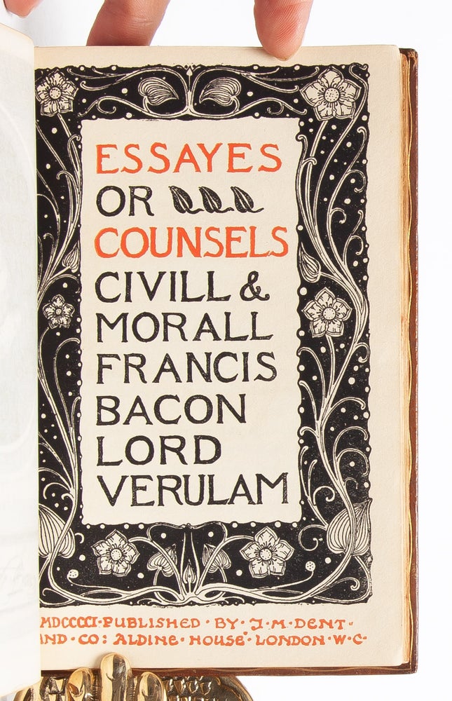 Essayes or Counsells Civill & Morall...