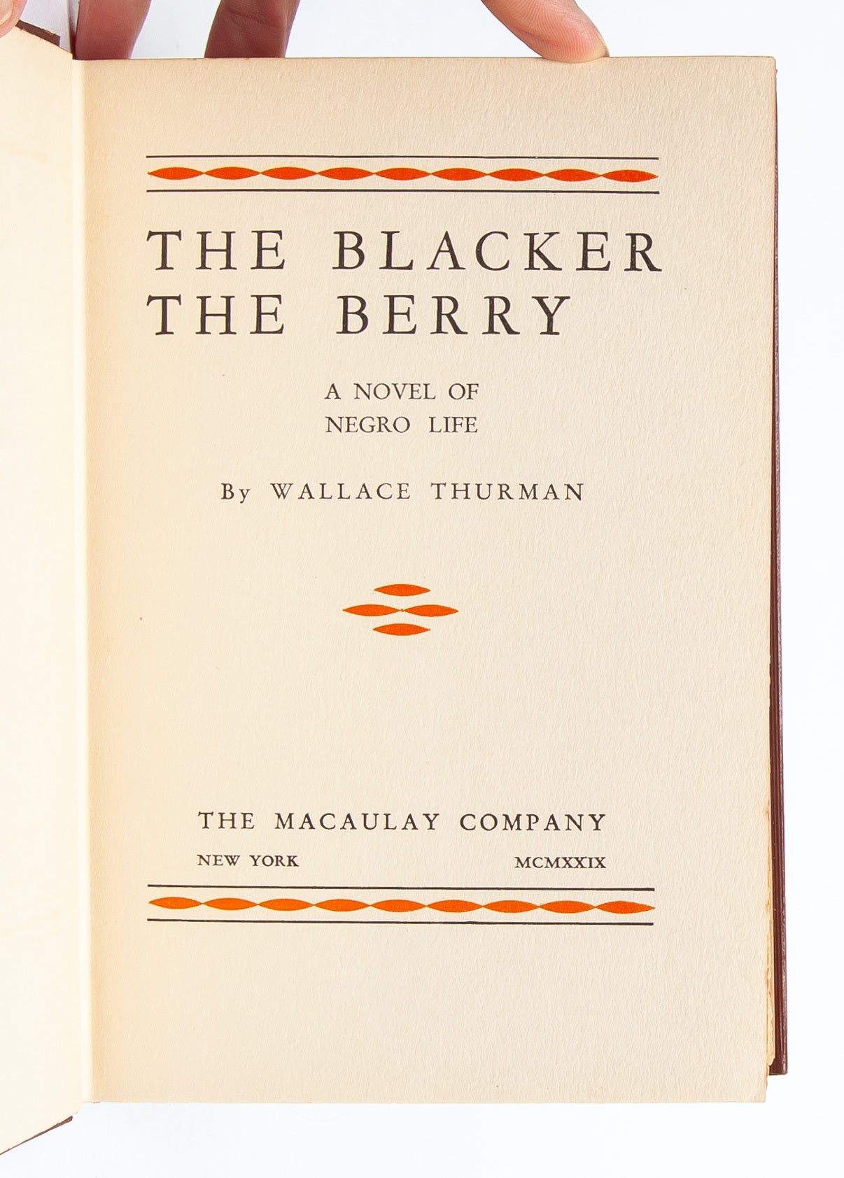 The Blacker the Berry: A Novel of Negro Life | Wallace Thurman | First edition