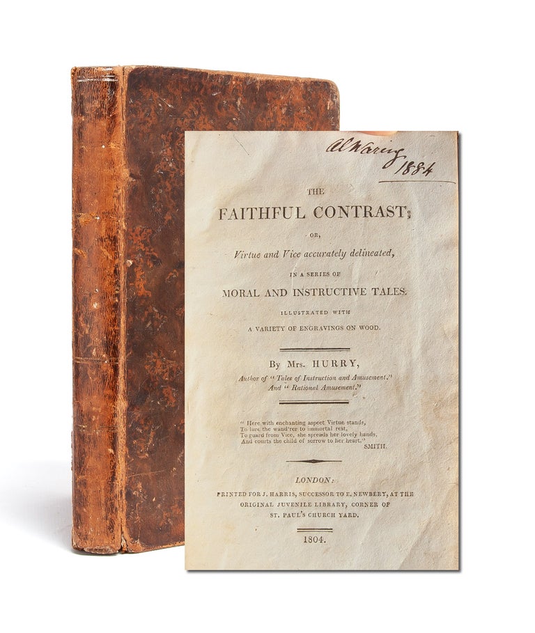 Item #5207) The Faithful Contrast; or, Virtue and Vice Accurately Delineated, in a series of...