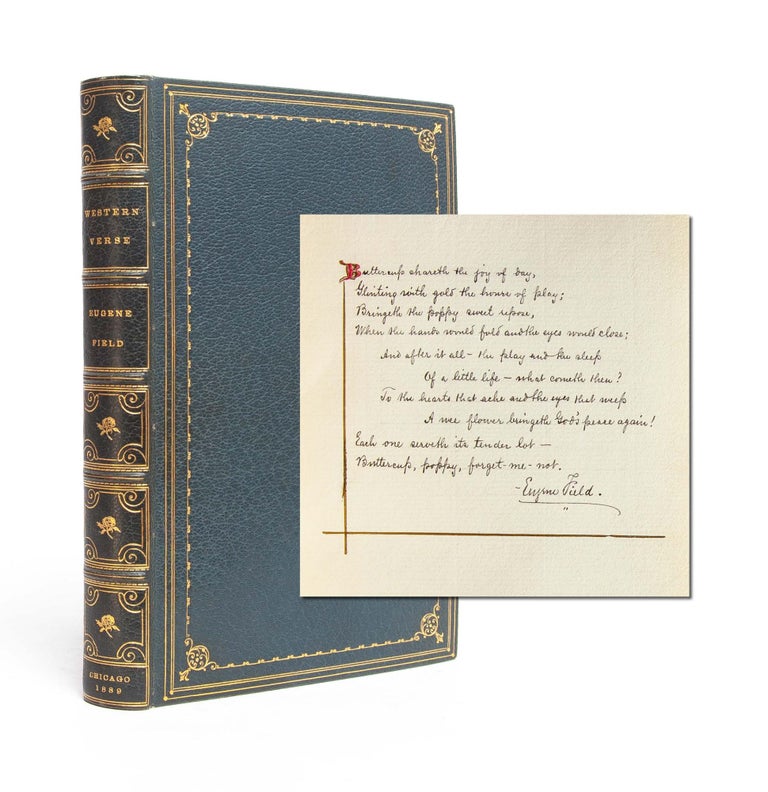 Item #5231) A Little Book of Western Verse (With Autograph Poem). Eugene Field