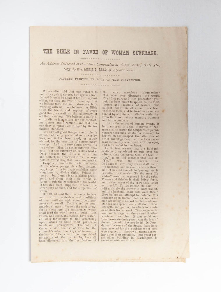 Item #5297) The Bible in Favor of Woman Suffrage. An Address Delivered at the Mass Convention at...