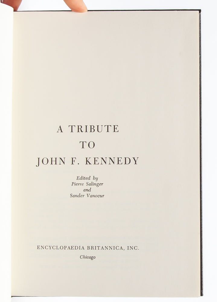 A Tribute to John F. Kennedy (Presentation Copy)