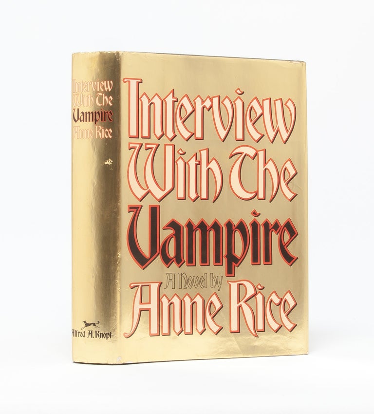 Item #5411) Interview with the Vampire. Anne Rice