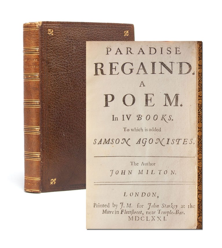 Item #5443) Paradise Regain'd. A Poem. In IV Books. To which is added Samson Agonistes. John Milton