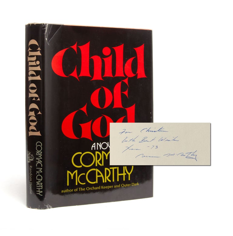 Item #5471) Child of God (Presentation Copy). Cormac McCarthy