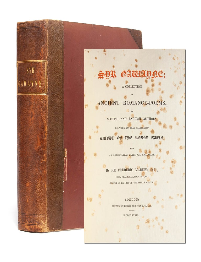 Item #5501) Syr Gawayne: A Collection of Ancient Pomance-Poems, by Scotish and English Authors,...