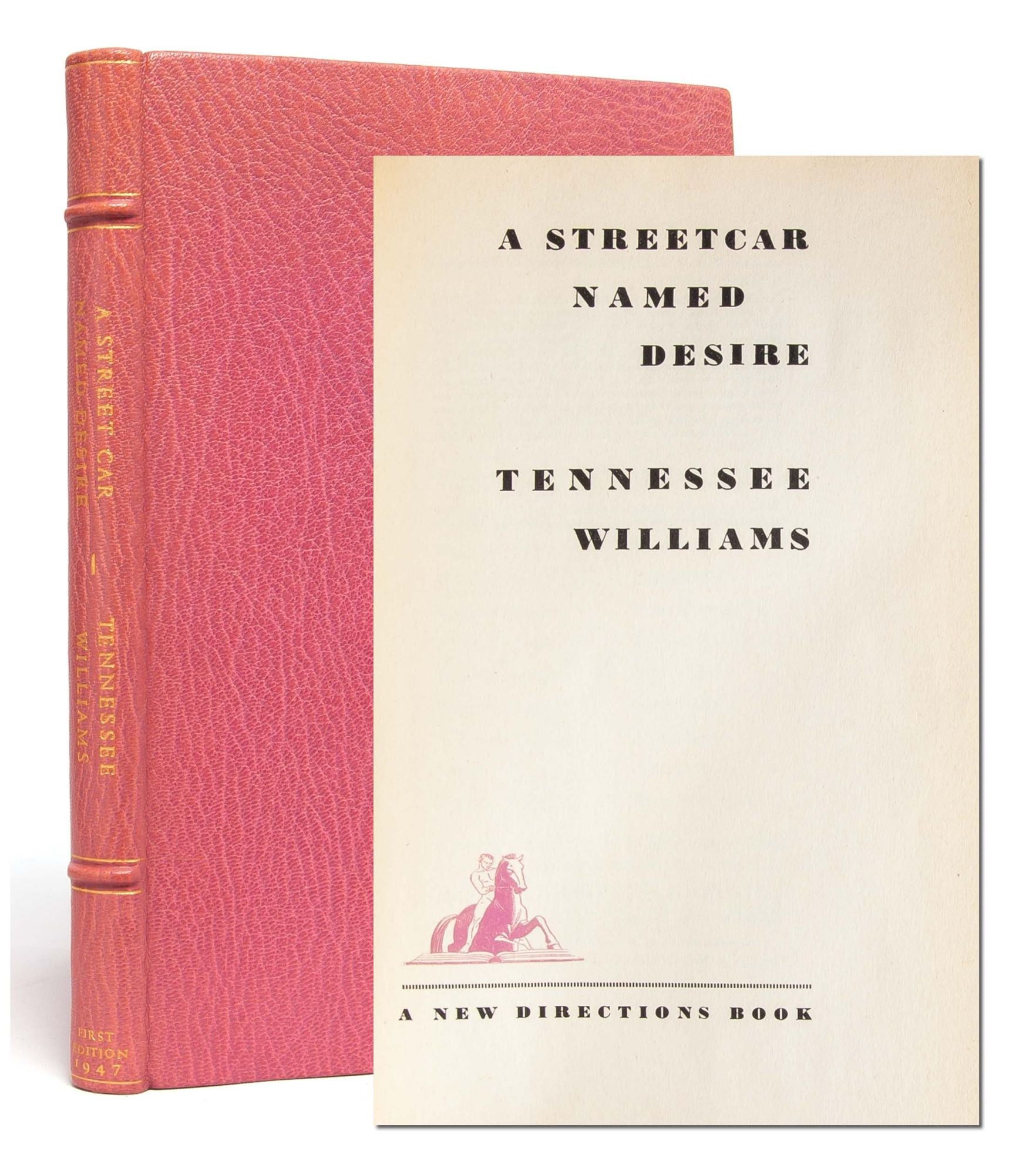(Item #5572) A Streetcar Named Desire. Tennessee Williams.
