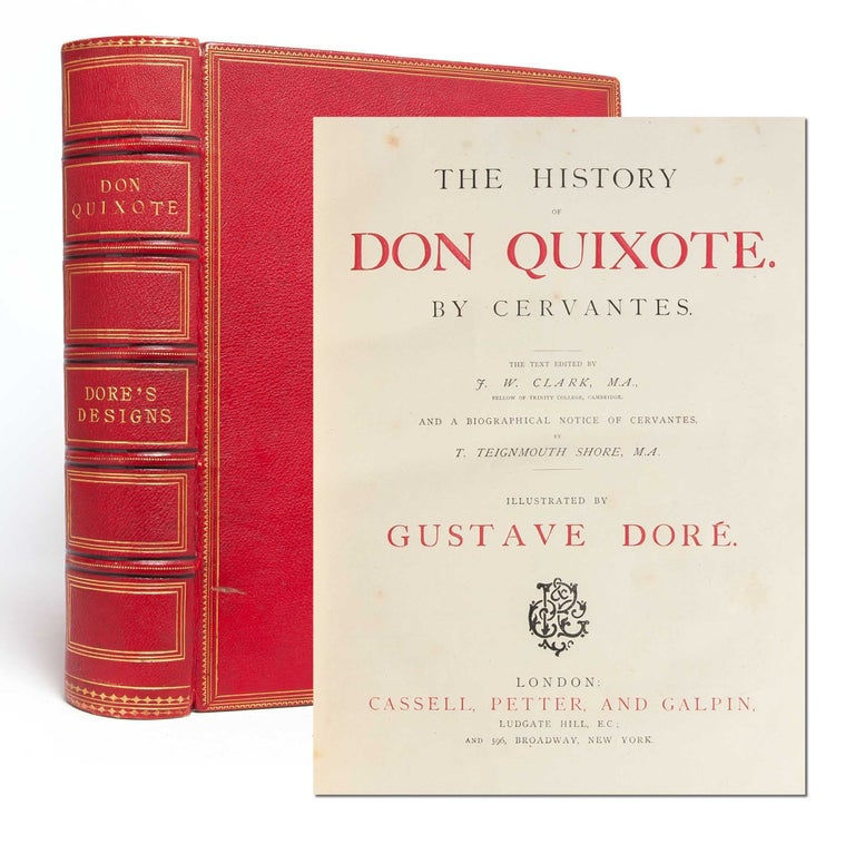 Item #5577) The History of Don Quixote. Gustave Dore, Miguel de Cervantes