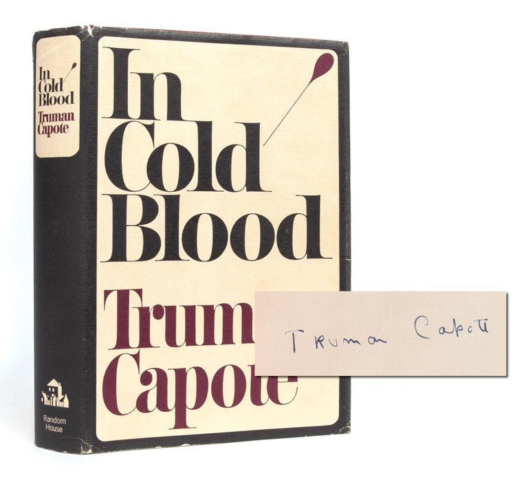 Item #5583) In Cold Blood (Signed First edition). Truman Capote