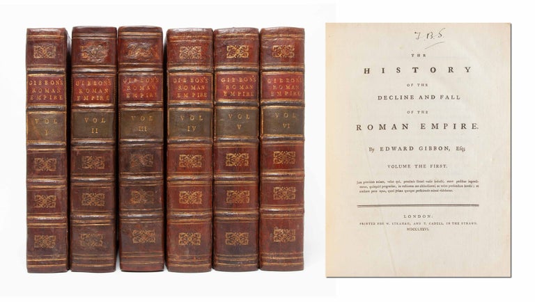 Item #5602) The History of the Decline and Fall of the Roman. Edward Gibbon