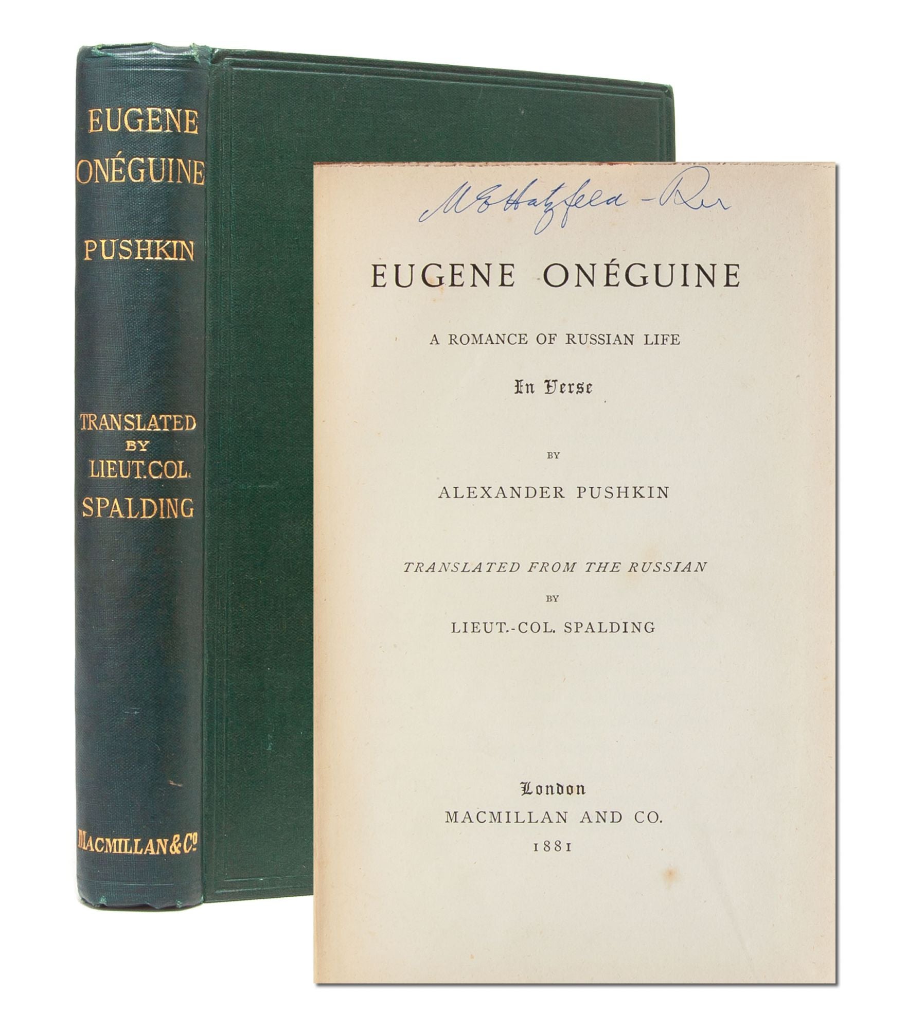 (Item #5612) Eugene Oneguine [Onegin]: A Romance of Russian Life in Verse. Alexander Pushkin.