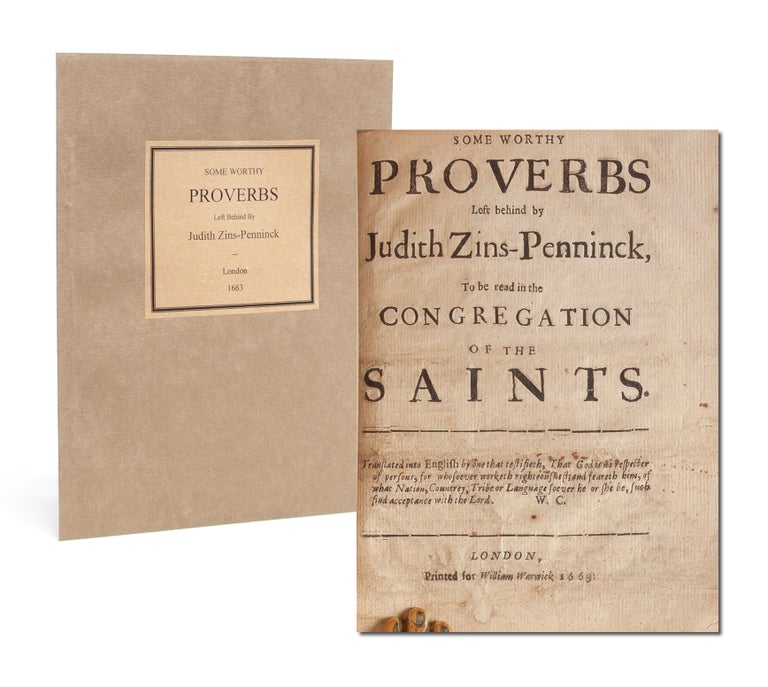 Item #5624) Some Worthy Proverbs Left behind by Judith Zins-Penninck, To be read in the...