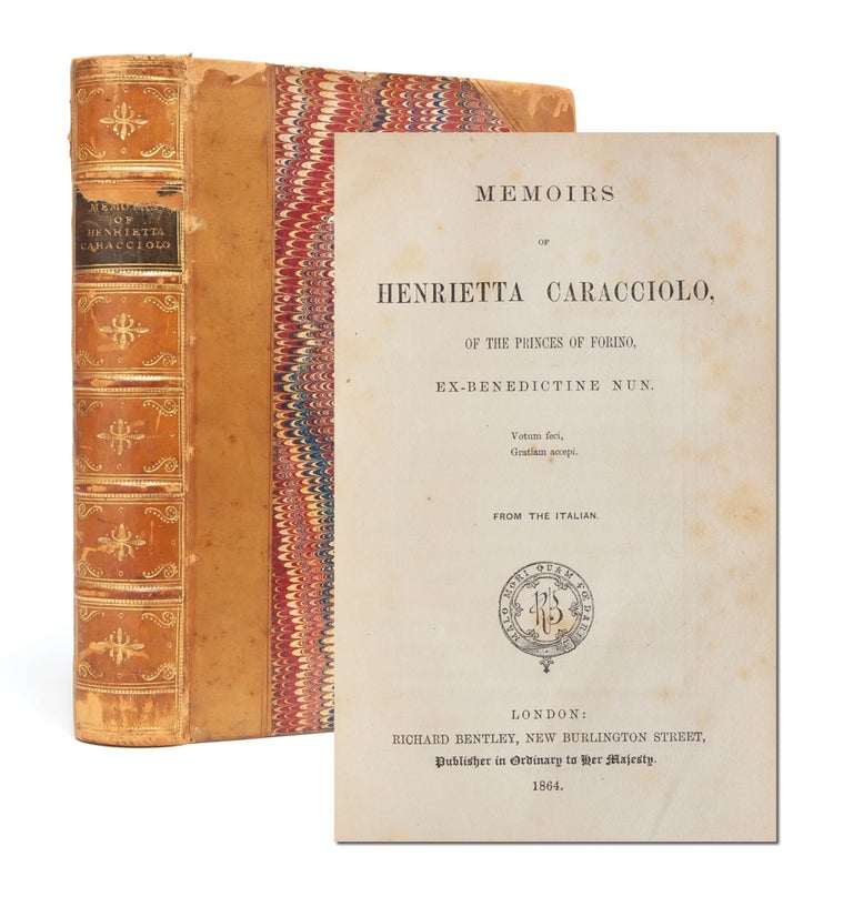 Item #5626) Memoirs of Henrietta Caracciolo, of the Princes of Forino. Ex Benedictine Nun. Erotic...