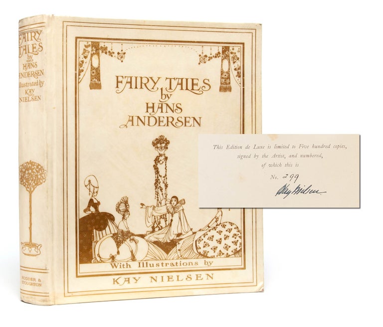 Item #5632) Fairy Tales (Signed Limited Edition). Hans Andersen, Kay Nielsen