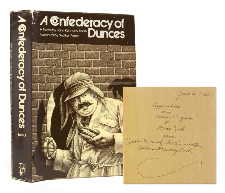 Item #5671) A Confederacy of Dunces (Presentation copy). John Kennedy Toole