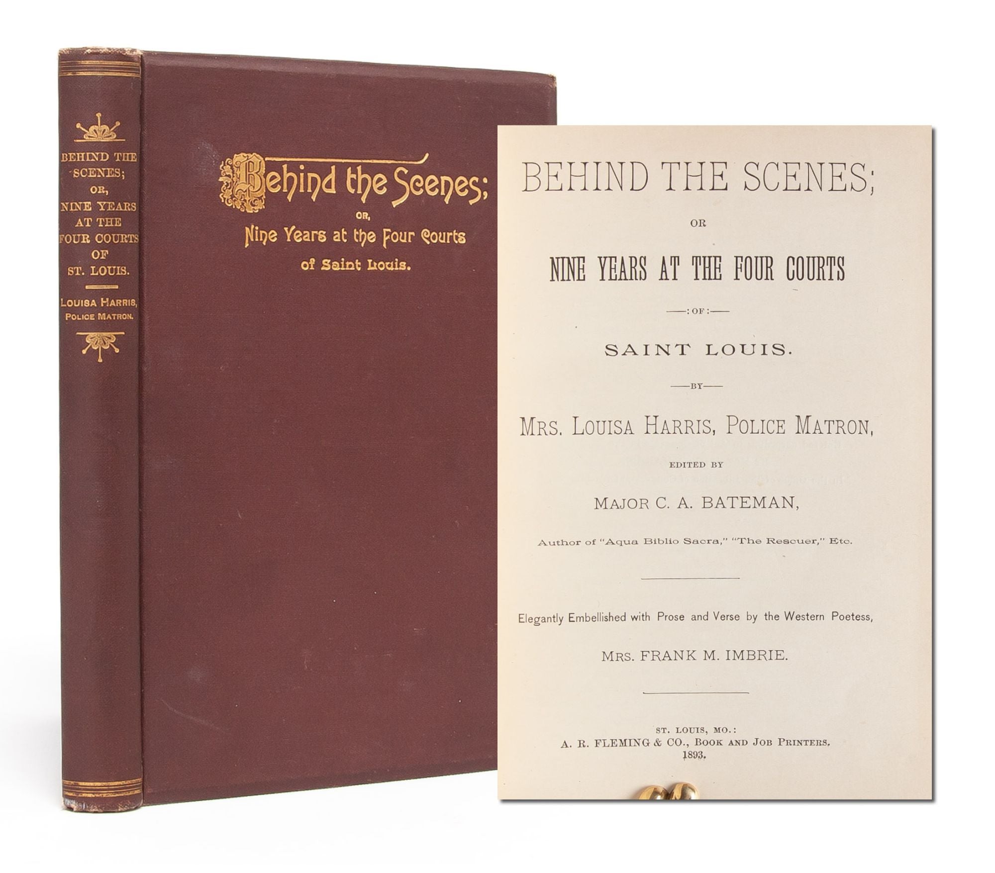 (Item #5679) Behind the Scenes; or, Nine Years at the Four Courts of Saint Louis. Women's Employment, Louisa Harris.