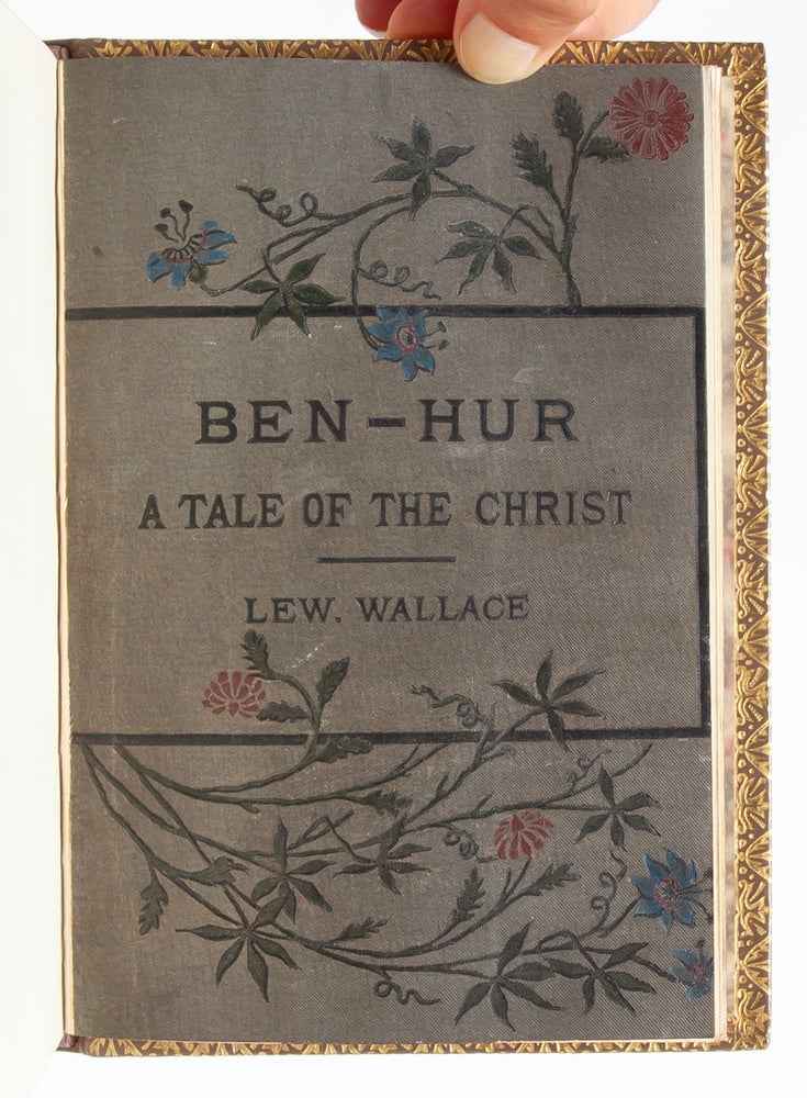 Ben-Hur A Tale of the Christ (Inscribed first edition)