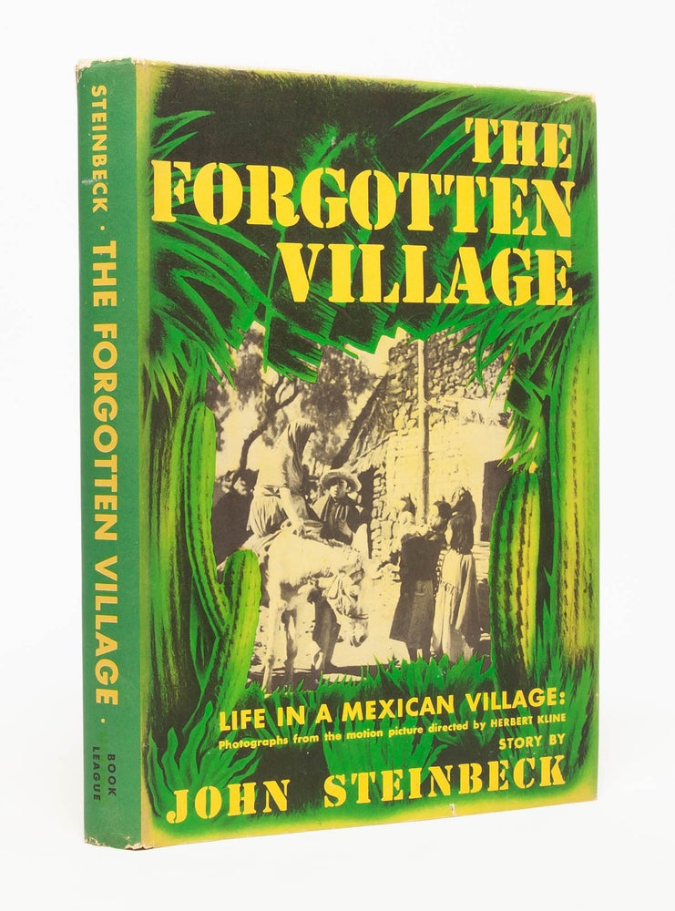 Item #5784) The Forgotten Village: Life in a Mexican Village. John Steinbeck
