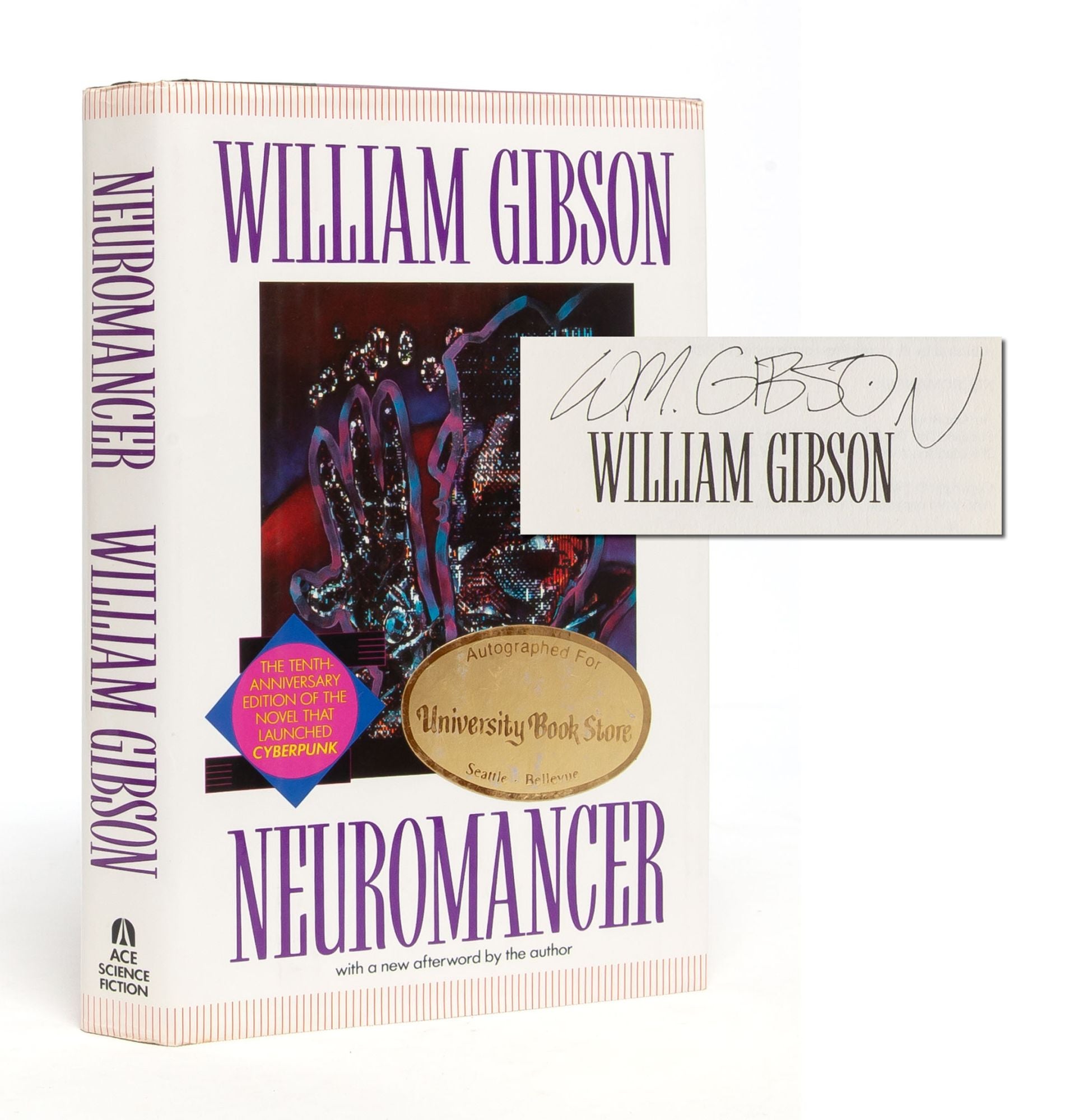 Neuromancer Signed 10th anniversary edition by William Gibson on Whitmore  Rare Books