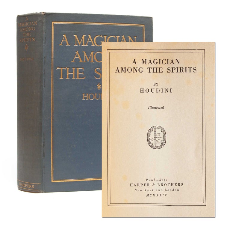 Item #5791) A Magician Among the Spirits. Harry Houdini