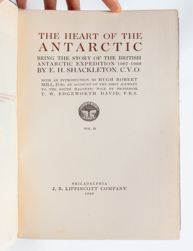 The Heart of the Antarctic; Being the Story of the British Antarctic Expedition, 1907-1909