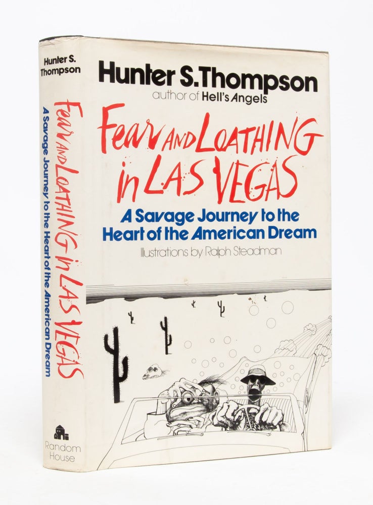 Item #5820) Fear and Loathing in Las Vegas: A Savage Journey to the Heart of the American Dream....