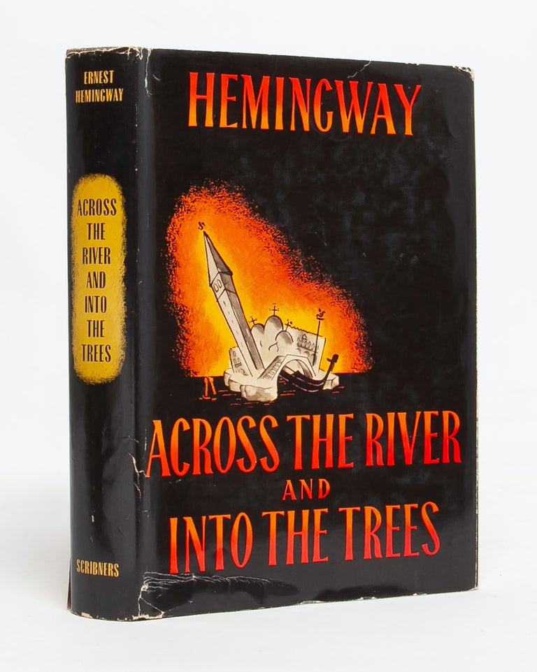 Item #5888) Across the River and Into the Trees. Ernest Hemingway